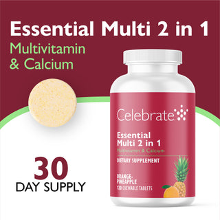 Celebrate Essential Multi 2 in 1 Multivitamin and Calcium dietary supplement bottle, Orange-Pineapple flavor, with a white cap and a red label, shown alongside a single chewable tablet and text indicating a 30-day supply.